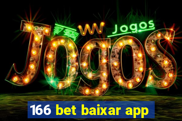 166 bet baixar app